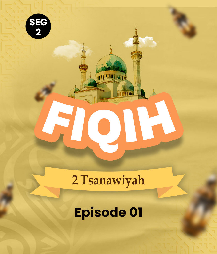 Fiqih Eps 1 seg 2