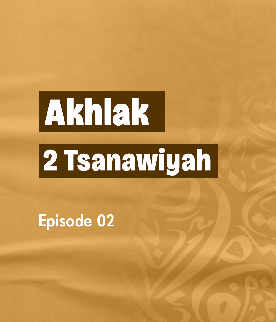 Akhlak Eps 2 Full