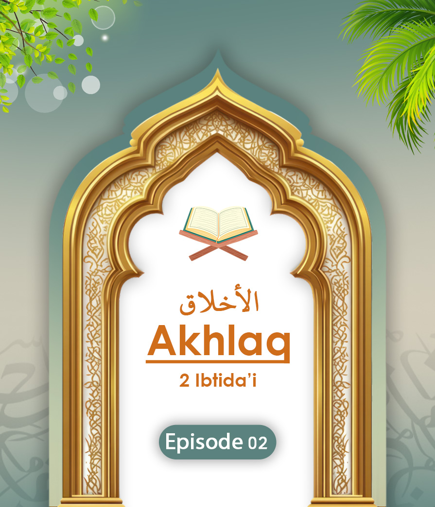 Akhlak Eps 2 Full