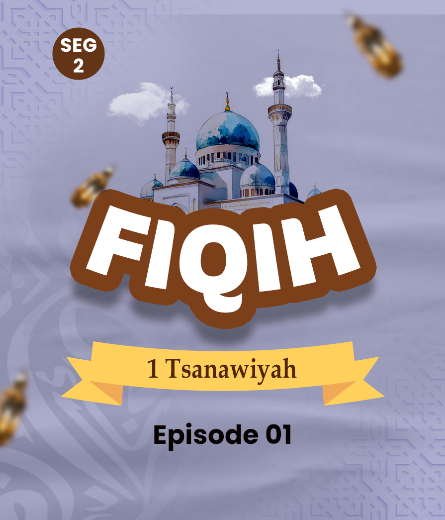 Fiqih Eps 1 seg 2