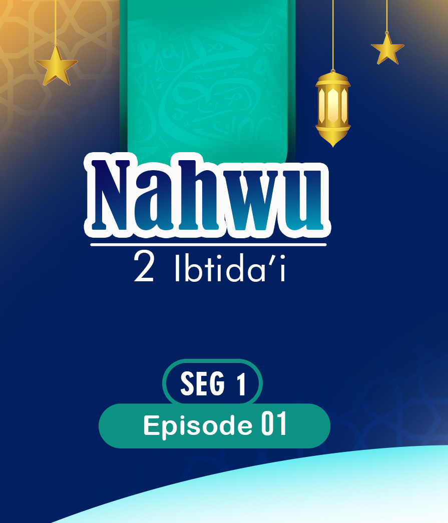 Nahwu Eps 1 seg 1