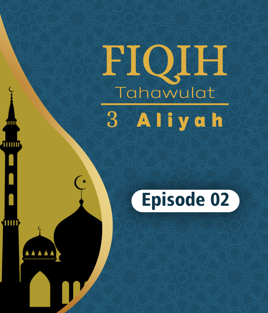 Fiqih Tahawulat Eps 2 Full