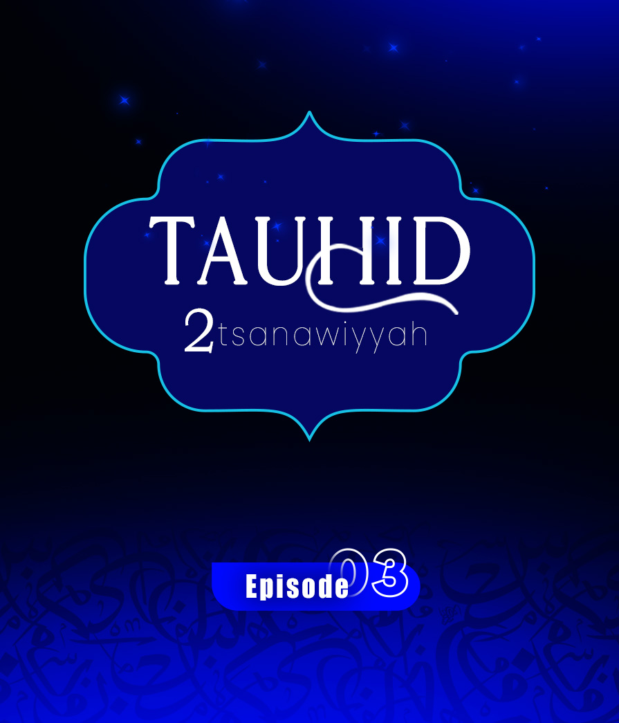 Tauhid Eps 3 Full