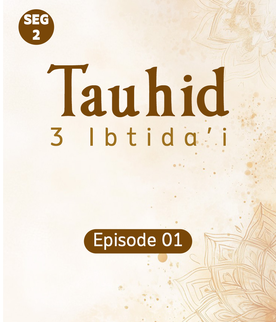 Tauhid Eps 1 seg 2