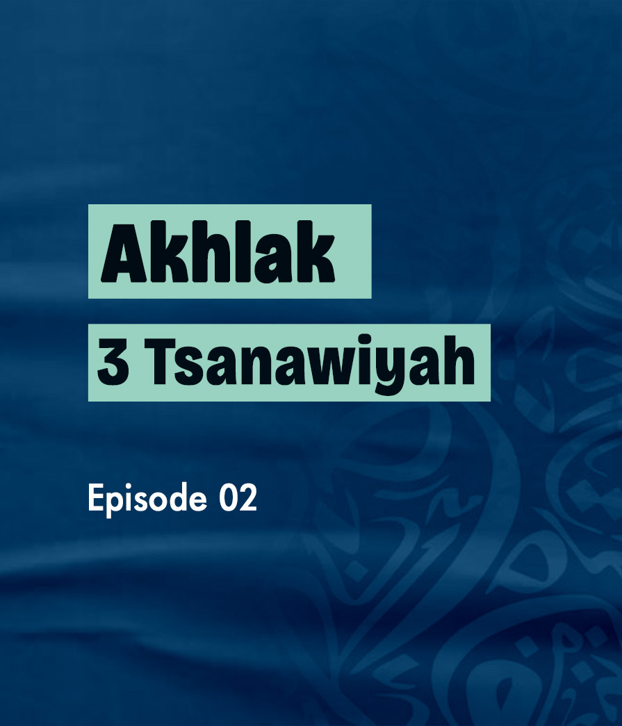 Akhlak Eps 2 Full
