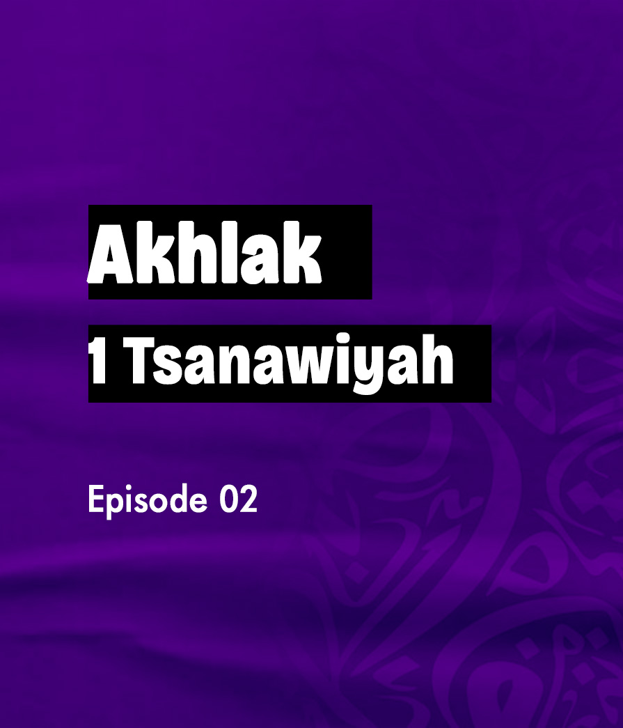 Akhlak Eps 2 Full