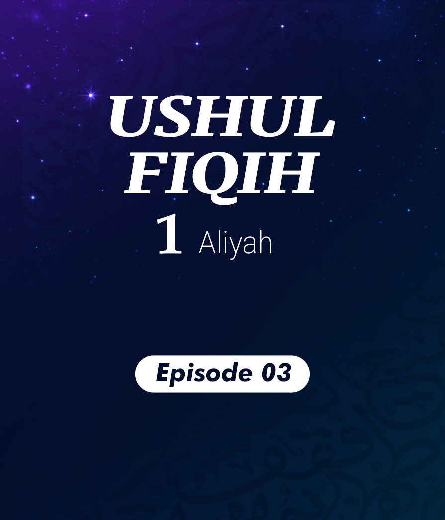 Usul Fiqih Eps 3 Full