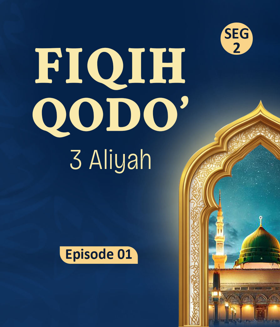 Fiqih Qodo Eps 1 seg 2