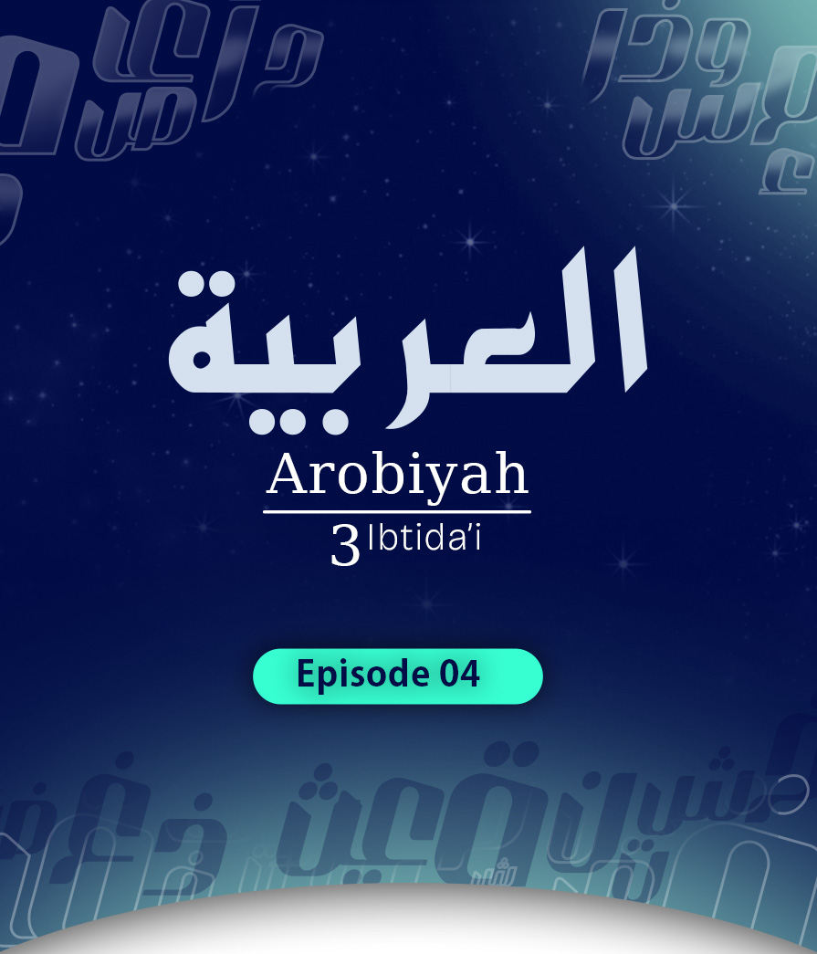 Arabiah Eps 4