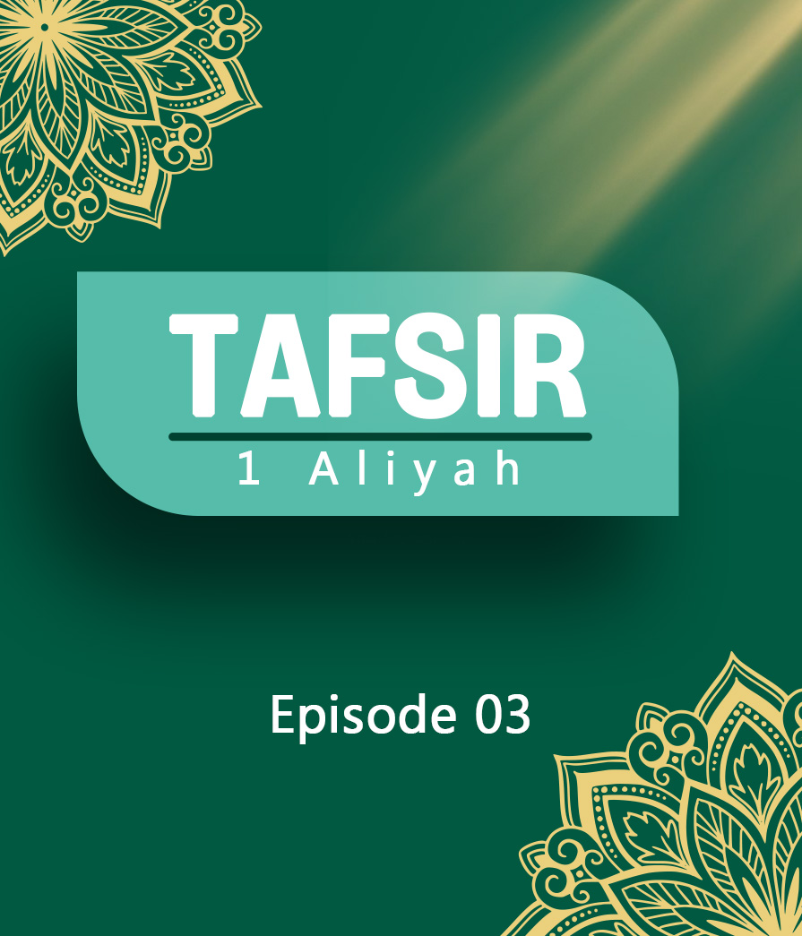 Tafsir Eps 3 Full