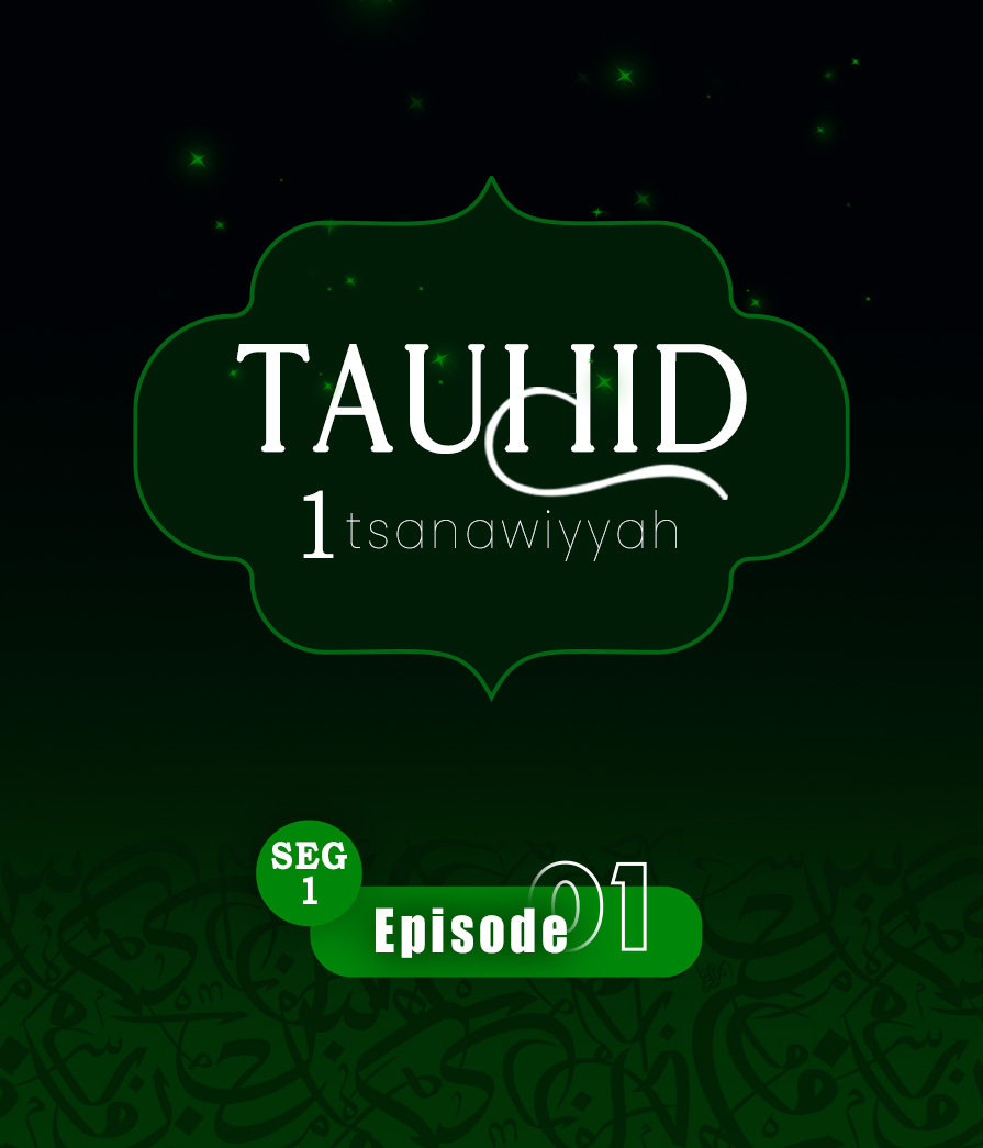 Tauhid Eps 1 seg 1
