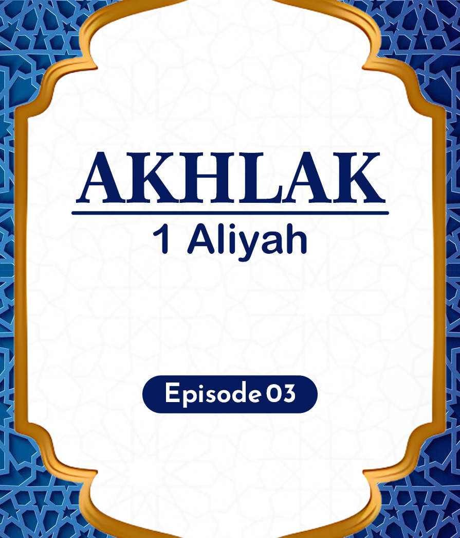 Akhlak Eps 3 Full