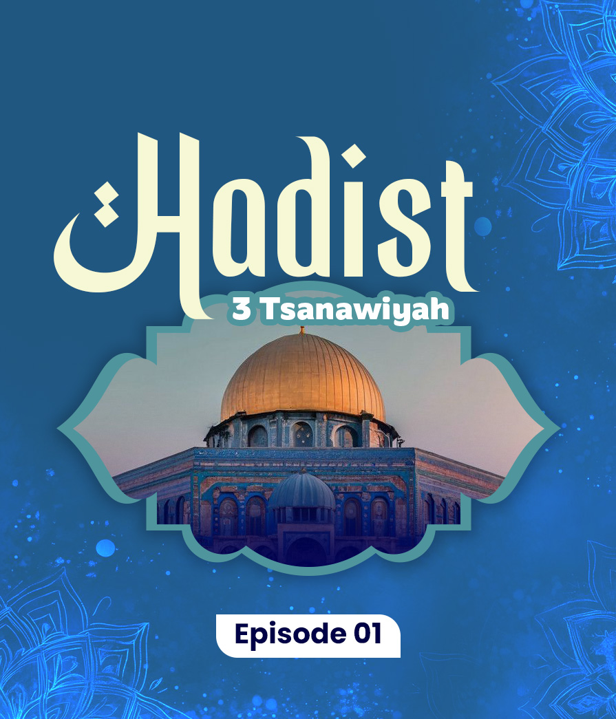 Hadis Eps 1 seg 1 dan 2