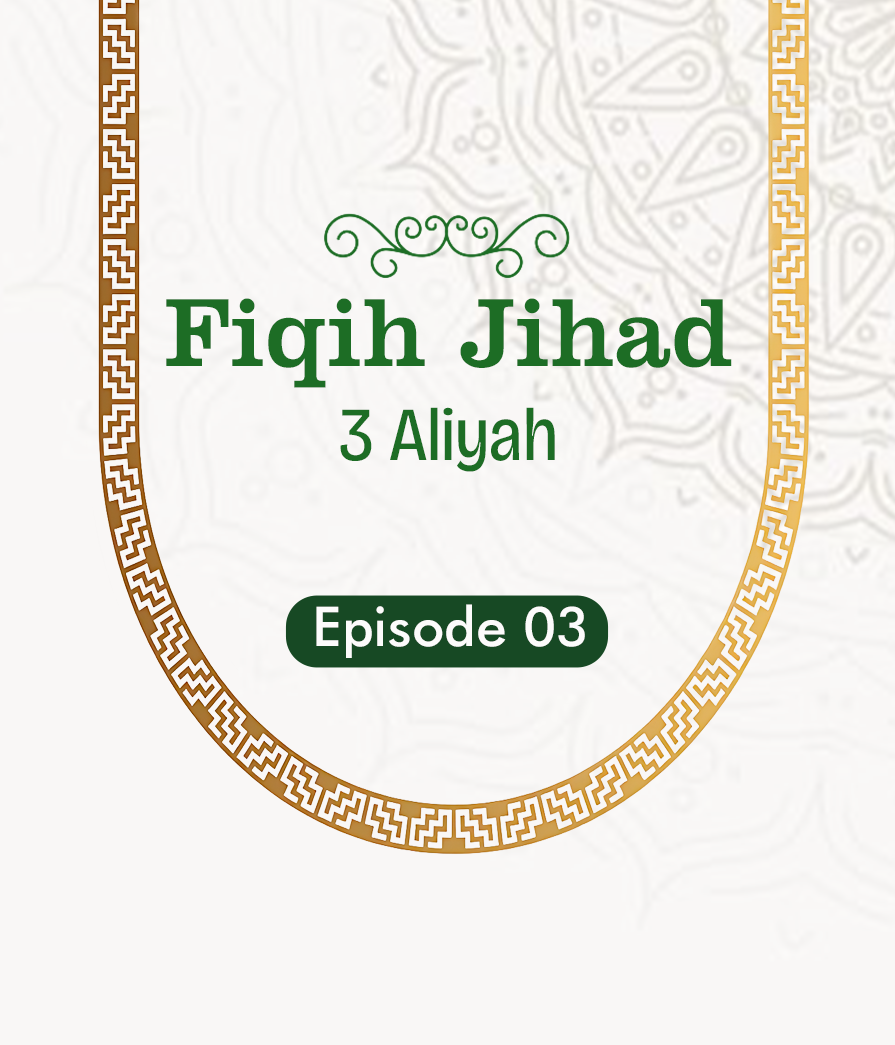 Fiqih Jihad Eps 3 Full